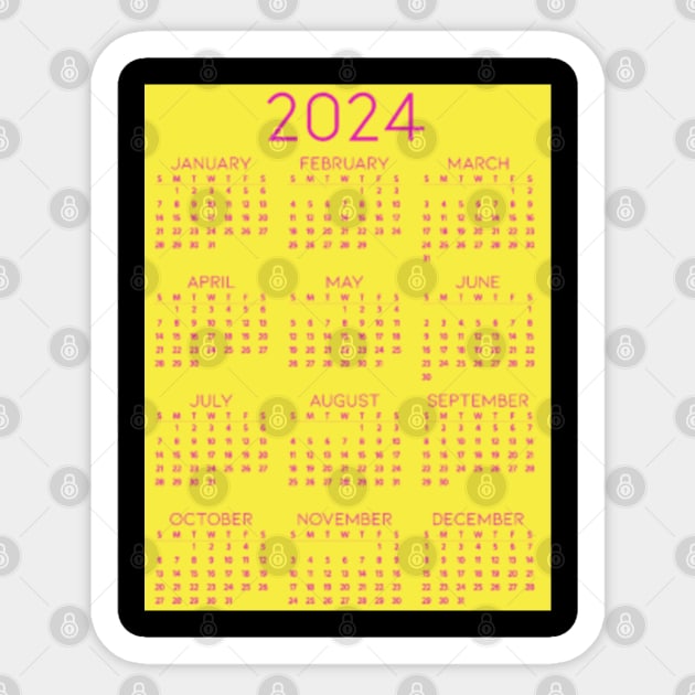 Yellow & Pink 2024 Calendar 2024 Calendar Sticker TeePublic
